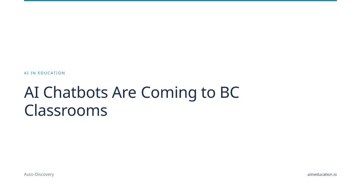 AI Chatbots Are Coming to BC Classrooms