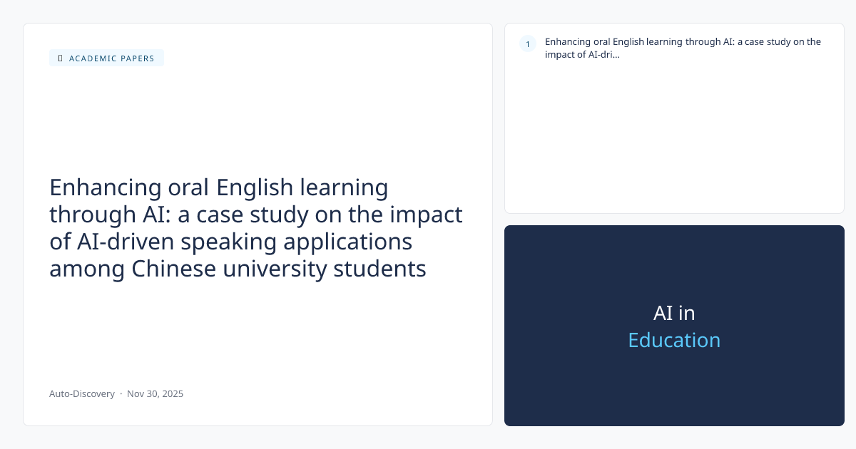 Enhancing oral English learning through AI: a case study on the impact of AI-driven speaking applications among Chinese university students