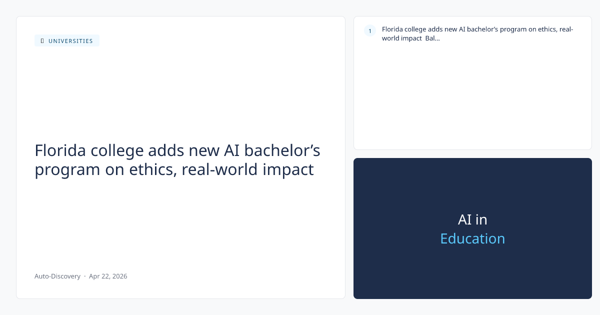 Florida college adds new AI bachelor’s program on ethics, real-world impact