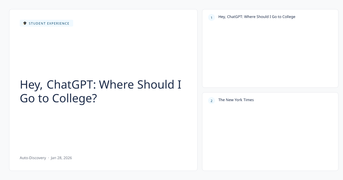 Hey, ChatGPT: Where Should I Go to College?