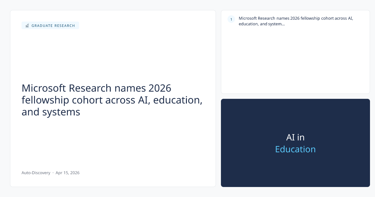 Microsoft Research names 2026 fellowship cohort across AI, education, and systems