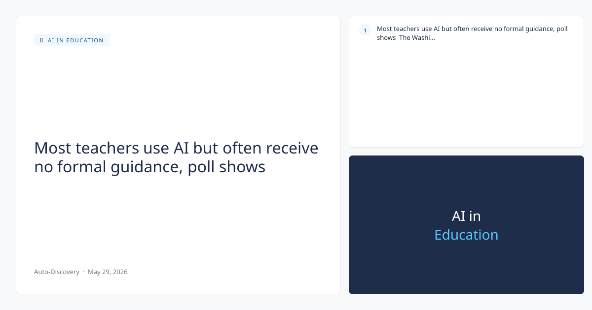 Most teachers use AI but often receive no formal guidance, poll shows