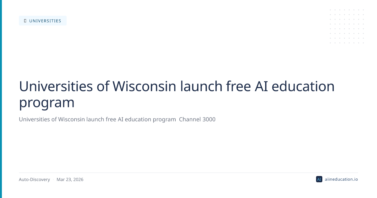 Universities of Wisconsin launch free AI education program